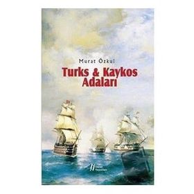Turks Kaykos Adaları - Murat Özkul