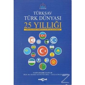 Türksav Türk Dünyası 25 Yıllığı - kollektif