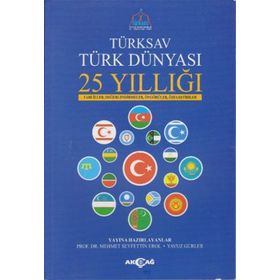 Türksav Türk Dünyası 25 Yıllığı - kollektif