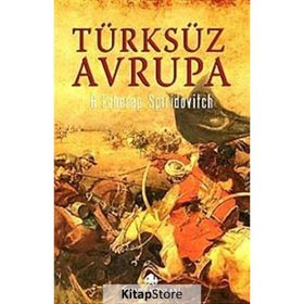 TÜRKSÜZ AVRUPA - A. TCHEREP SPIRIDOVITCH