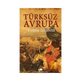 TÜRKSÜZ AVRUPA - A. TCHEREP SPIRIDOVITCH