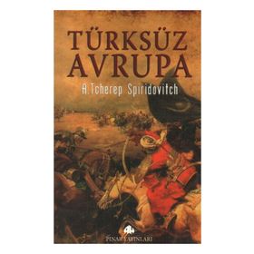 TÜRKSÜZ AVRUPA - A. TCHEREP SPIRIDOVITCH