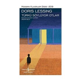 TÜRKÜ SÖYLÜYOR OTLAR - DORIS LESSING (ISBN:9789750703751)