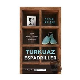 Turkuaz Espadriller - Ercan İkiışık