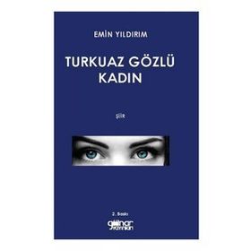 Turkuaz Gözlü Kadın - Emin Yıldırım