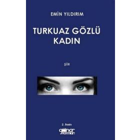 Turkuaz Gözlü Kadın - Emin Yıldırım