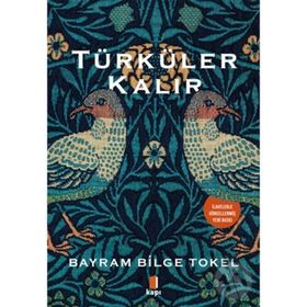 TÜRKÜLER KALIR - BAYRAM BILGE TOKEL
