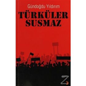 Türküler Susmaz - Gündoğdu Yıldırım