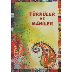 TÜRKÜLER VE MANILER - KEREM YILDIZ