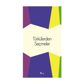 TÜRKÜLERDEN SEÇMELER - ANONIM