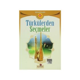 TÜRKÜLERDEN SEÇMELER - ANONIM