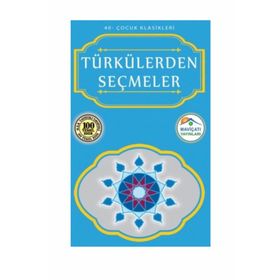 TÜRKÜLERDEN SEÇMELER - ANONIM