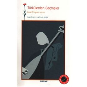 TÜRKÜLERDEN SEÇMELER - KOLLEKTIF