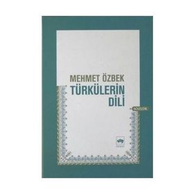 TÜRKÜLERİN DILI - MEHMET ÖZBEK