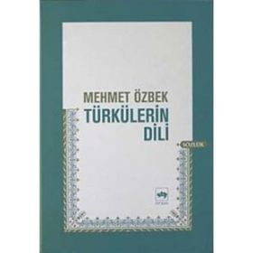 TÜRKÜLERİN DILI - MEHMET ÖZBEK