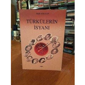 Türkülerin İsyanı - Halil Atılgan