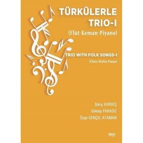 Türkülerle Trio 1 - Barış Kardeş