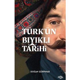 Türkün Bıyıklı Tarihi - Fol Kitap