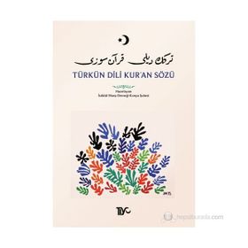 TÜRKÜN DILI KURAN SÖZÜ TÜRKÇEDEN İSLÂMA GIRIŞ - KOLEKTIF