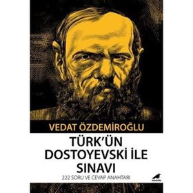 Türkün Dostoyevski ile Sınavı - Kara Karga Yayınları