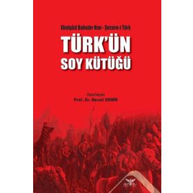 Türk'ün Soy Kütüğü - Necati Demir