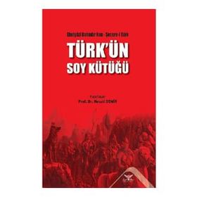 Türk'ün Soy Kütüğü - Necati Demir