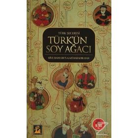 TÜRK'ÜN SOYAĞACI (CEP BOY) TÜRK ŞECERESİ - EBULGAZI BAHADIR HAN