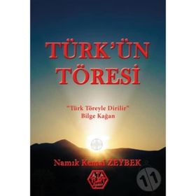 Türk'ün Töresi - Namık Kemal Zeybek