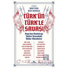 Türk'ün Türkle Savaşı - Kronik Kitap