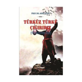 Türküz Türkü Çağırırız - Akın Yıldız