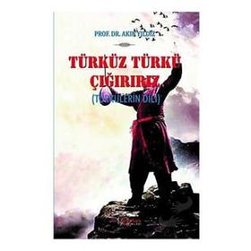 Türküz Türkü Çağırırız - Akın Yıldız