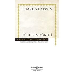 Türlerin Kökeni - Charles Darwin - Hasan Ali Yücel Klasikleri
