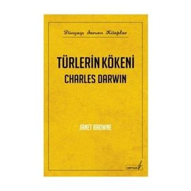 TÜRLERİN KÖKENİ CHARLES DARWIN - JANET BROWN