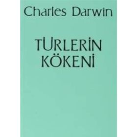 Türlerin Kökeni - Charles Darwin