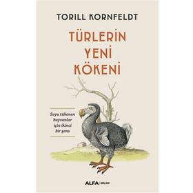 Türlerin Yeni Kökeni Soyu Tükenen Hayvanlar İçin İkinci Bir Şans Torill Kornfeldt