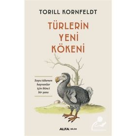 Türlerin Yeni Kökeni - Torill Kornfeldt