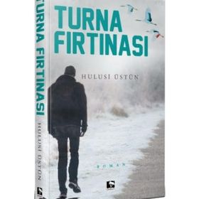 Turna Fırtınası - Hulusi Üstün