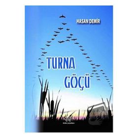 Turna Göçü - Hasan Demir