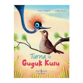 Turna İle Guguk Kuşu İş Bankası Kültür Yayınları