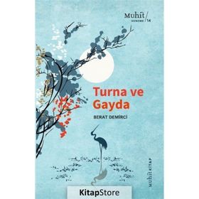 Turna ve Gayda - Berat Demirci