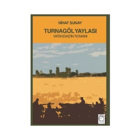 Turnagöl Yaylası - Nihat Sunay