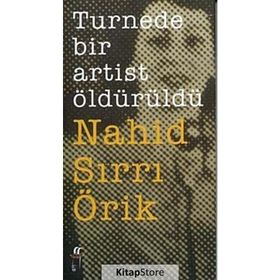 TURNEDE BIR ARTIST ÖLDÜRÜLDÜ - NAHID SIRRI ÖRİK