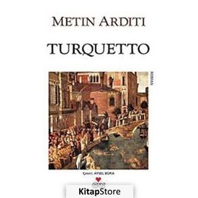 TURQUETTO - METIN ARDITI