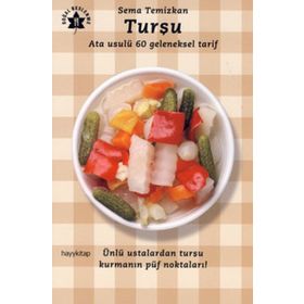 TURŞU ATA USULÜ 60 GELENEKSEL TARIF - SEMA TEMIZKAN