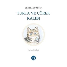Turta ve Çörek Kalıbı - Beatrix Potter