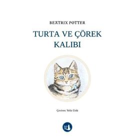 Turta ve Çörek Kalıbı Büyülü Fener Yayınları