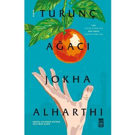 Turunç Ağacı - Jokha Alharthi