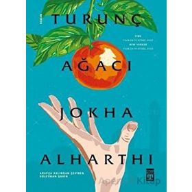 Turunç Ağacı - Jokha Alharthi
