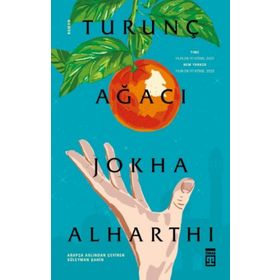 Turunç Ağacı - Jokha Alharthi