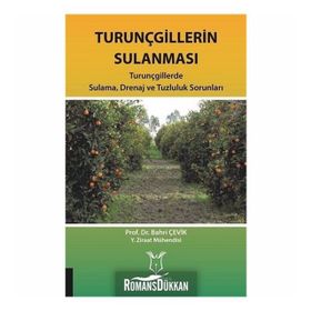 Turunçgillerin Sulanması - Bahri Çevik